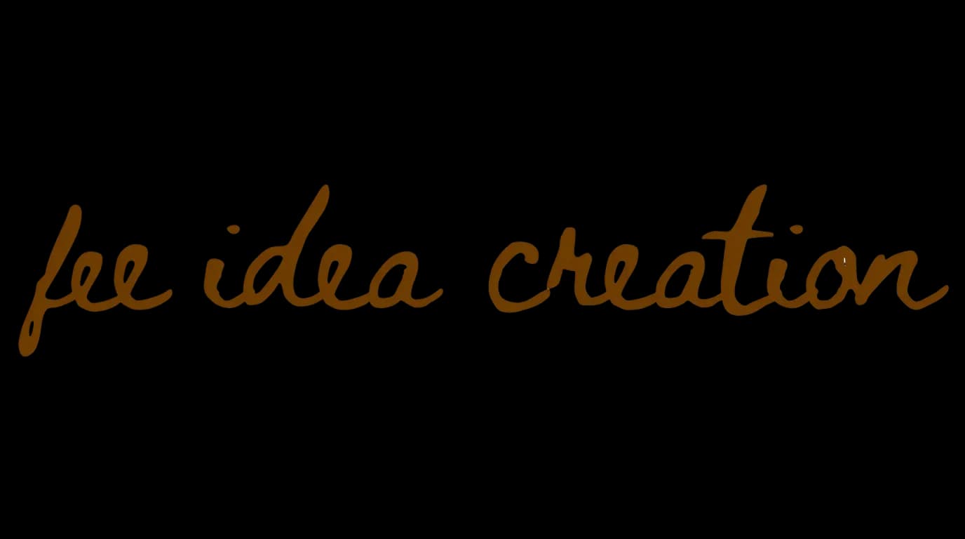 Fee Idea Creation — Trust your project to our creativity